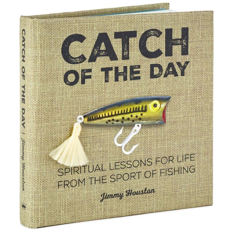 Hallmark Catch Of The Day: Spiritual Lessons For Life From The Sport Of Fishing Book 3 Hallmark Catch Of The Day: Spiritual Lessons For Life From The Sport Of Fishing Book