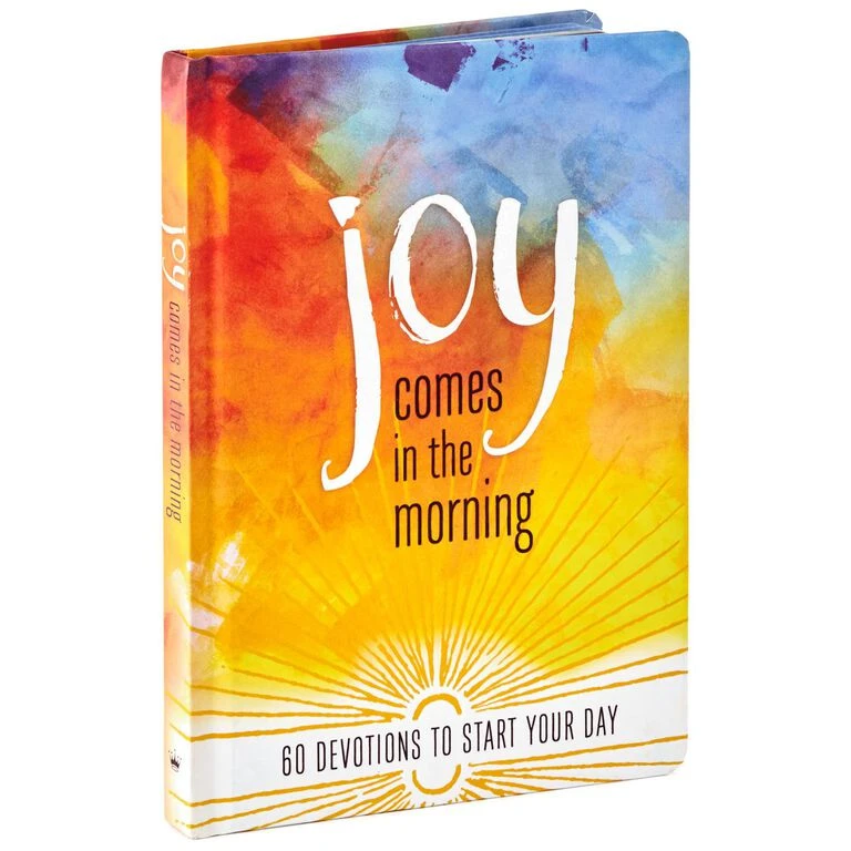 Hallmark Joy Comes In The Morning: 60 Devotions To Start Your Day Book 3 Hallmark Joy Comes In The Morning: 60 Devotions To Start Your Day Book
