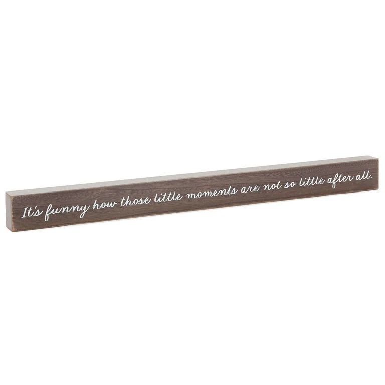 Hallmark Little Moments Not So Little Wood Quote Sign, 23.5x2 3 Hallmark Little Moments Not So Little Wood Quote Sign, 23.5x2
