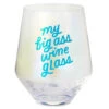 Hallmark Jumbo My Big Ass Stemless Wine Glass, 40 Oz. 2 Hallmark Jumbo My Big Ass Stemless Wine Glass, 40 Oz. -Hallmark Sales Store My Big Ass Stemless Wine Glass 1BIR1262 01