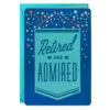 Hallmark 16" Retired And Admired Jumbo Retirement Card With Banner 1 Hallmark 16" Retired And Admired Jumbo Retirement Card With Banner -Hallmark Sales Store Retired Admired Retirement Card 1299CBG3022 01