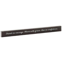 Hallmark Stand In Courage Wood Quote Sign, 23.5x2
