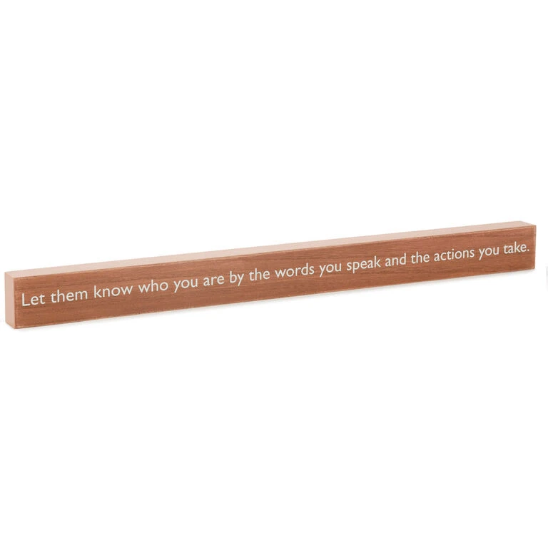 Hallmark The Words You Speak Quote Sign, 23.5x2 3 Hallmark The Words You Speak Quote Sign, 23.5x2
